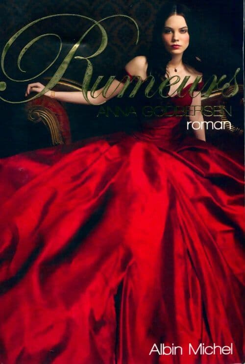 Rumeurs - Anna Godbersen