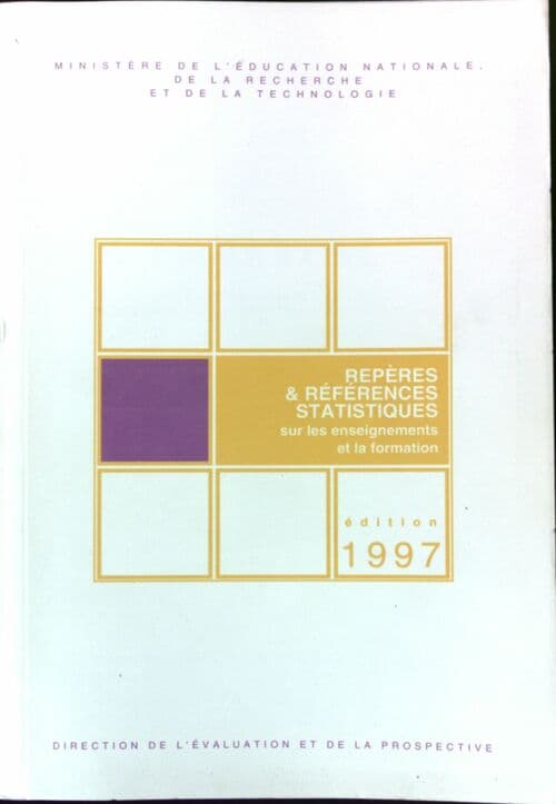 Repères et références statistiques sur les enseignements et la formation 1997 - Ministère de l'Education Nationale