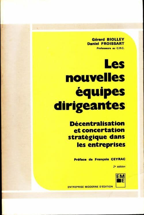 Les nouvelles équipes dirigeantes - Collectif