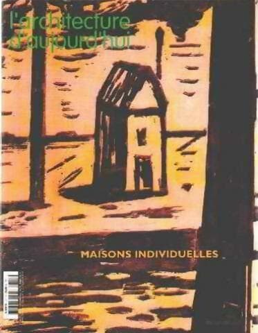 L'architecture d'aujourd'hui n°357 : Maisons individuelles - Collectif